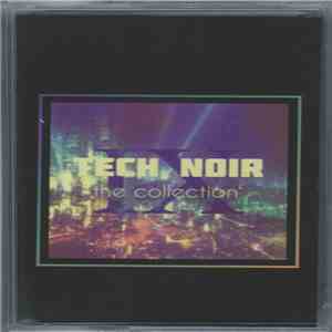 Tech Noir - The Collection album flac