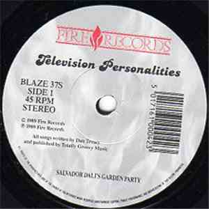 Television Personalities - Salvador Dali's Garden Party album flac