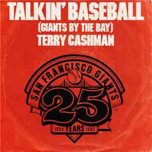 Terry Cashman - Talkin' Baseball (Giants By The Bay) album flac