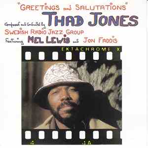Thad Jones - Greetings And Salutations album flac