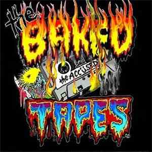 The Accüsed - The Baked Tapes 1986-1991 album flac
