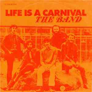 The Band - Life Is A Carnival album flac