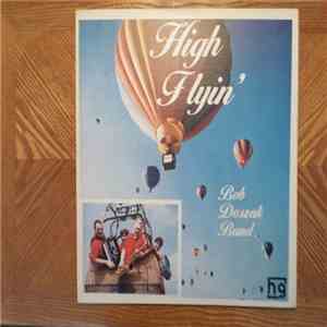 The Bob Doszak Band - High Flyin' album flac