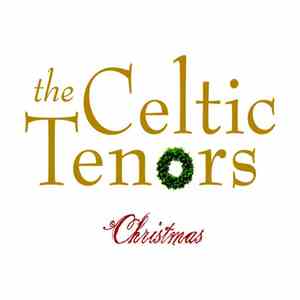 The Celtic Tenors - Christmas album flac
