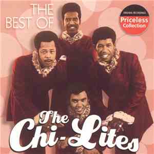 The Chi-Lites - The Best Of The Chi-Lites album flac