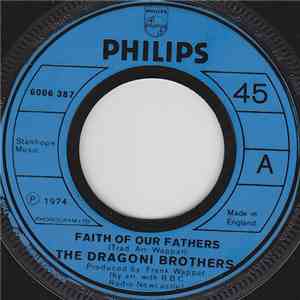 The Dragoni Brothers - Faith Of Our Fathers album flac