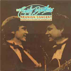 The Everly Brothers - Reunion Concert album flac