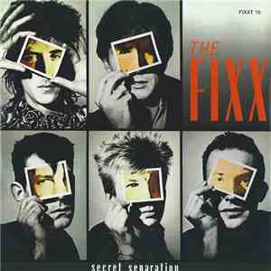 The Fixx - Secret Separation album flac