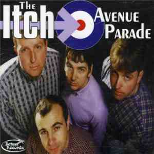 The Itch - Avenue Parade album flac