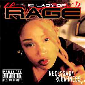 The Lady Of Rage - Necessary Roughness album flac