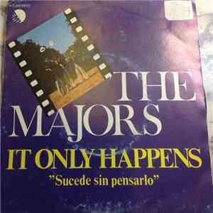 The Majors  - It Only Happens "Sucede Sin Pensarlo" album flac