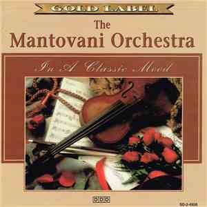The Mantovani Orchestra - In A Classic Mood album flac