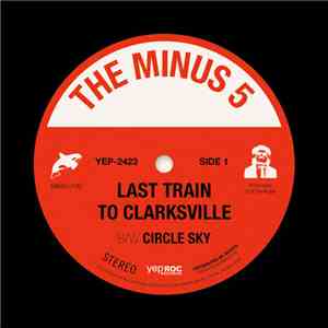 The Minus 5 - Last Train To Clarksville album flac