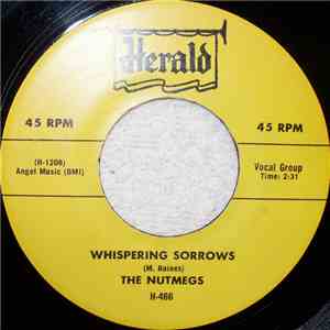 The Nutmegs - Whispering Sorrows / Betty Lou album flac