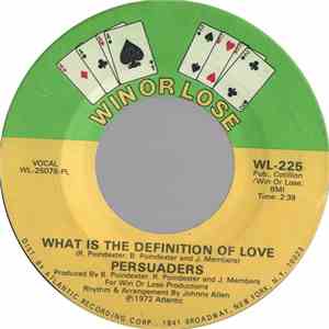 The Persuaders - What Is The Definition Of Love / Peace In The Valley Of Love album flac