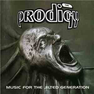 The Prodigy - Music For The Jilted Generation album flac
