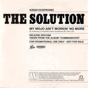 The Solution  - My Mojo Ain't Workin' No More album flac