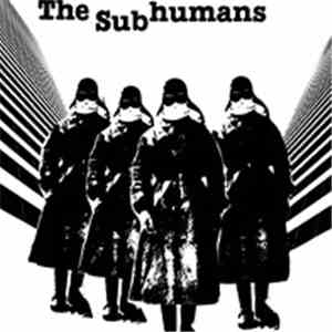 The Subhumans - The Subhumans album flac