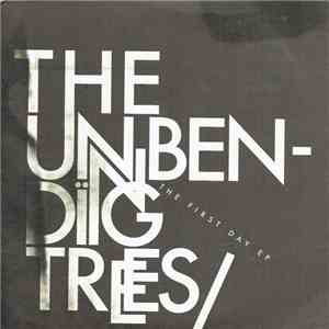 The Unbending Trees - The First Day EP album flac