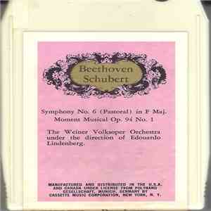 The Weiner Volksoper Orchestra - Beethoven Symphony No. 6 (Pastoral) In F Maj. / Schubert Moment Musical Op. 94 No. 1 album flac