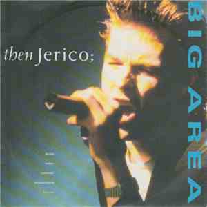 Then Jerico - Big Area album flac