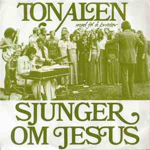 Tonalen Med Fel Och Brister - Sjunger Om Jesus album flac