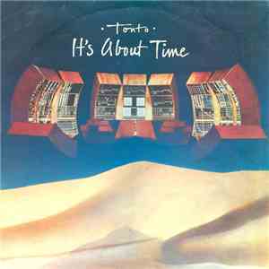 Tonto - It's About Time album flac