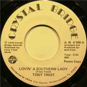 Tony Twist - Lovin' A Southern Lady album flac