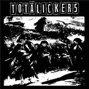 Totälickers - Totälickers album flac