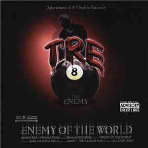 Tre-8  - Enemy Of The World album flac
