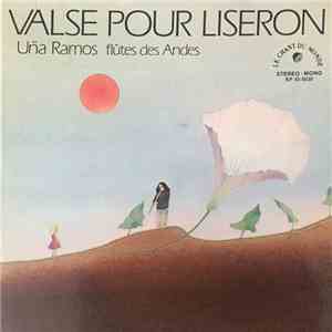 Uña Ramos - Valse Pour Liseron album flac