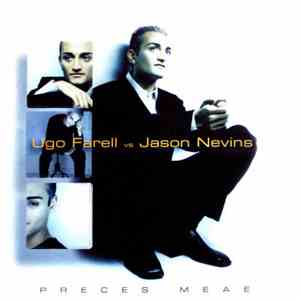 Ugo Farell vs. Jason Nevins - Preces Meae album flac