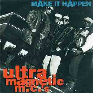 Ultramagnetic MC's - Make It Happen album flac