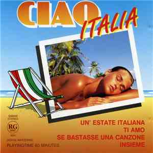 Unknown Artist - Ciao Italia album flac