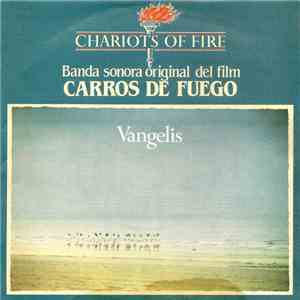Vangelis - Carros De Fuego = Chariots Of Fire album flac