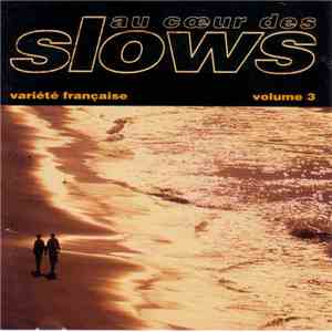 Various - Au Coeur Des Slows - Variété Francaise album flac