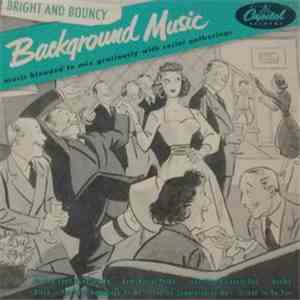 Various - Background Music: Bright And Bouncy album flac