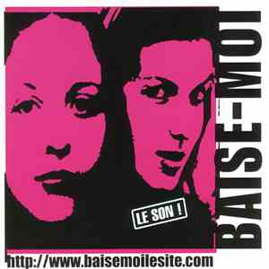 Various - Baise-Moi Le Son ! album flac