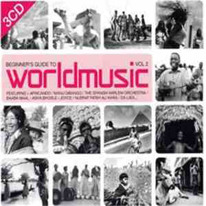 Various - Beginner's Guide To World Music Vol 2 album flac