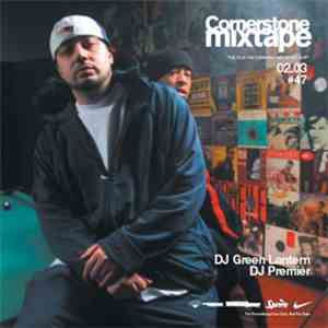 Various - Cornerstone Mixtape - February 2003 No.47 "The DJ Is The Cornerstone Of Hip Hop" album flac