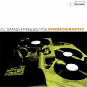 Various - DJ Smash Presents Phonography album flac