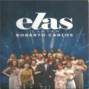 Various - Elas Cantam Roberto Carlos album flac
