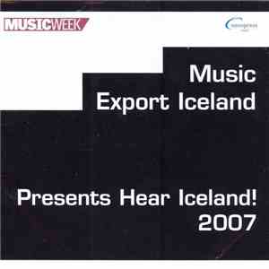 Various - Music Export Iceland Presents Hear Iceland! 2007 album flac