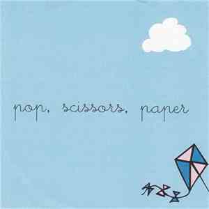 Various - Pop, Scissors, Paper album flac