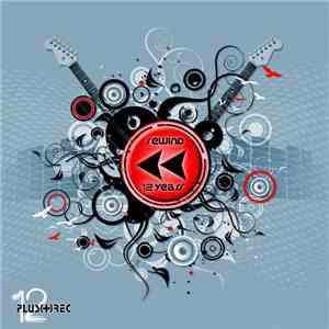 Various - Rewind 12 Years album flac