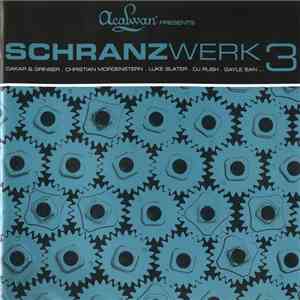 Various - Schranzwerk 3 album flac