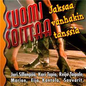 Various - Suomi Soittaa: Jaksaa Vanhakin Tanssia album flac