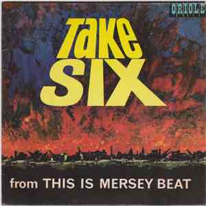 Various - Take Six From This Is Mersey Beat album flac