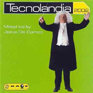 Various - Tecnolandia 2002 album flac