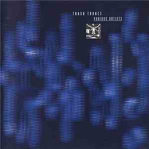 Various - Trash Trance album flac